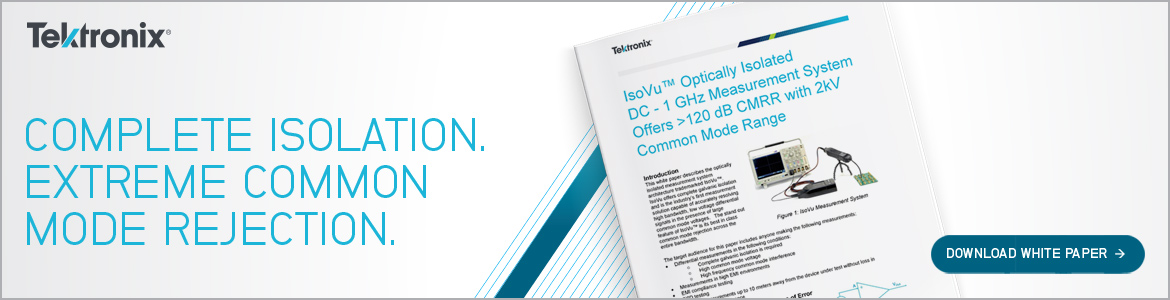 Isolated measurements with Tektronix IsoVU